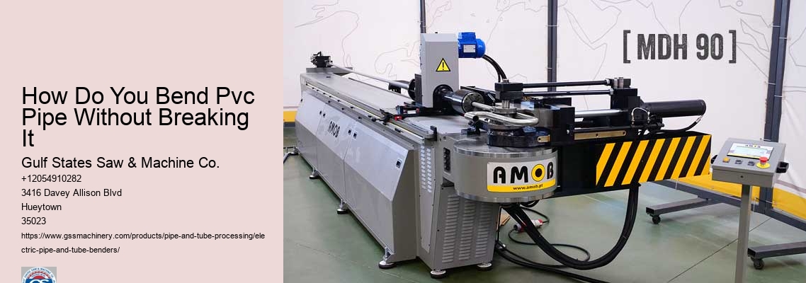 How Do You Bend Pvc Pipe Without Breaking It