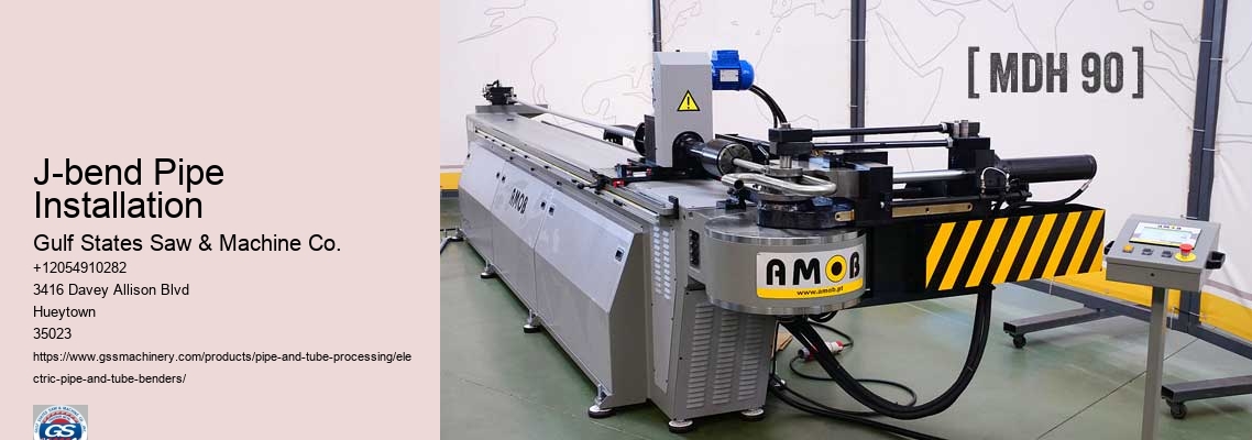 J-bend Pipe Installation